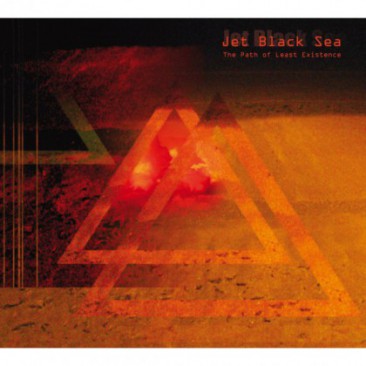 Jet-Black-Sea-The-Path-Of-Least-Existence