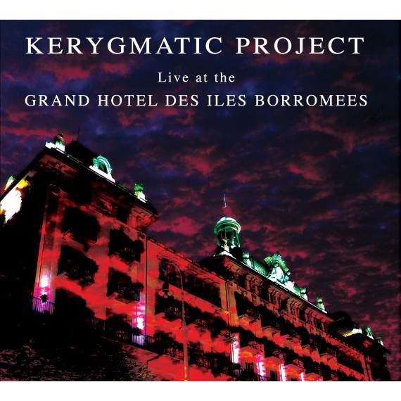 kerygmatic-project-live-at-the-grand-hotel-des-iles-borromees.jpg