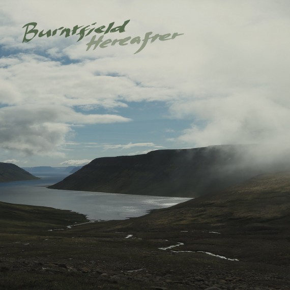 Burntfield-Hereafter