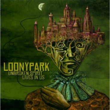 Loonypark-Unbroken-Spirit-Lives-In-Us