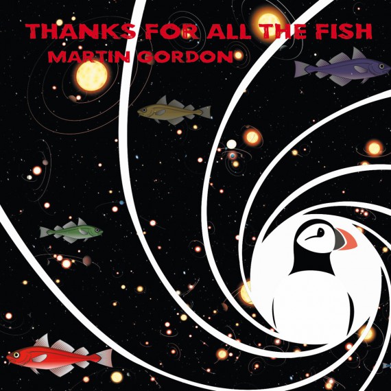 Martingordon-Thanksforallthefish