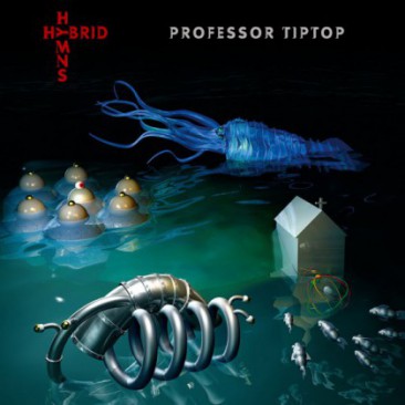 Professor-Tip-Top-Hybrid-Hymns