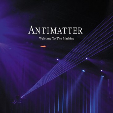 Antimatter-Welcome-To-Machine