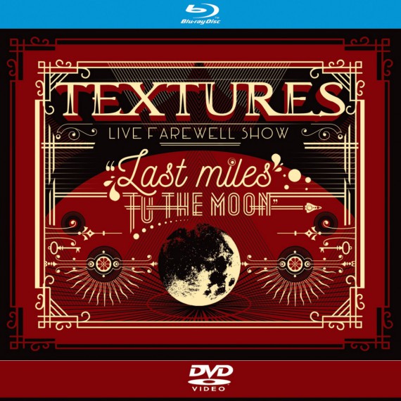 Textures-Last-Miles-To-The-Moon-Bluray