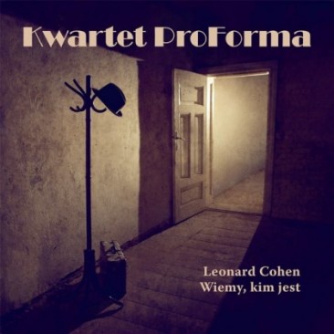Kwartet-Proforma-Leonard-Cohen-Wiemy-Kim-Jest