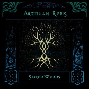 Arthuan-Rebis-Sacred-Woods