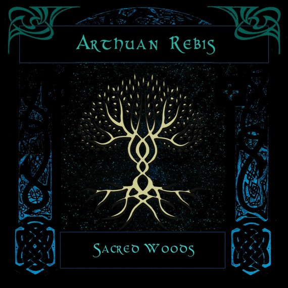 Arthuan-Rebis-Sacred-Woods