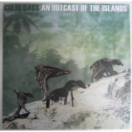 Colin Bass - An Outcast Of The Islands (2LP Green)