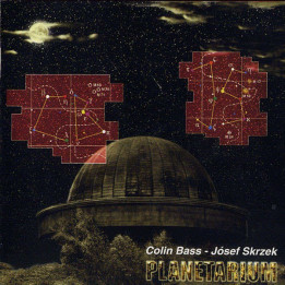 Colin Bass / Skrzek Józef - Planetarium (CD)