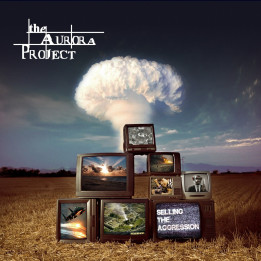 the Aurora Project - Selling The Aggression (CD)