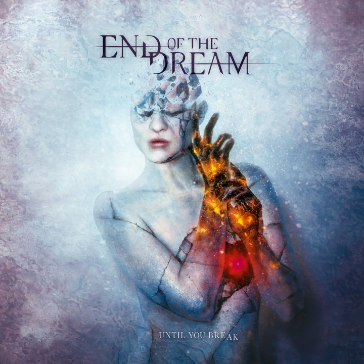 End of the Dream - Until You Break (CD)