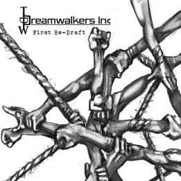 Dreamwalkers Inc. - First Re-Draft (CD)