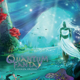 Quantum Fantay - Yemaya Orisha (CD)