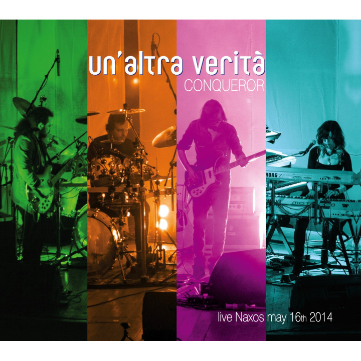 Conqueror - Un'Altra Verità - Live Naxos 16 May 2014 (CD+DVD)
