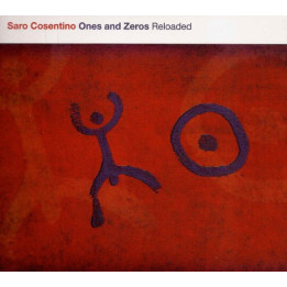 Cosentino Saro - Ones & Zeros Reloaded (LP)