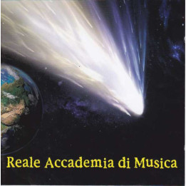 Reale Accademia Di Musica - La Cometa (CD)
