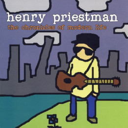 Henry Priestman - Chronicles of modern life (LP)
