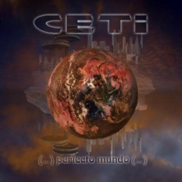 Ceti - (...) Perfecto Mundo (…) (CD Limited Edition)