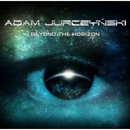 Adam Jurczyński - Beyond The Horizon (CD)