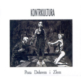 Kontrkultura - Poza Dobrem I Złem (CD)