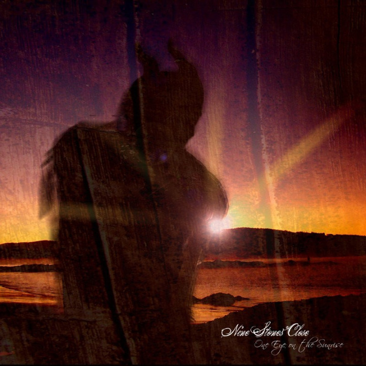 Nine Stones Close - One Eye On The Sunrise (2LP Ltd)