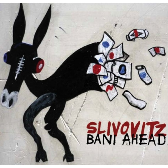 Slivovitz-Bani-Ahead