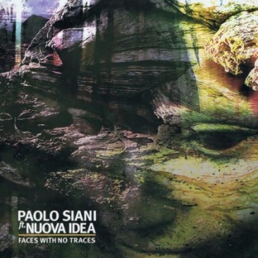 Paolo-Siani-Ft-Nuova-Idea-Faces-With-No-Traces