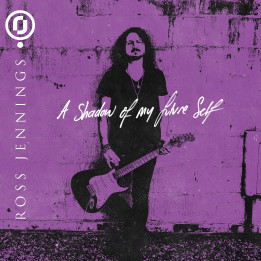 Ross Jennings - A Shadow Of My Future Self (2LP Clear)