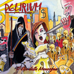 Delirum - L'Era Della Menzogna (LP+7")