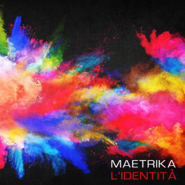 Maetrika - L'identità (CD)