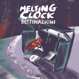 Melting Clock - Destinazioni (2LP)