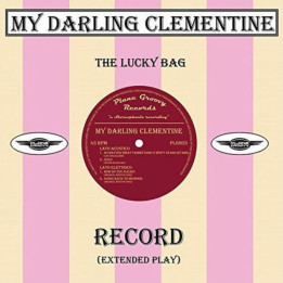My Darling Clementine - The Lucky Bag (10")