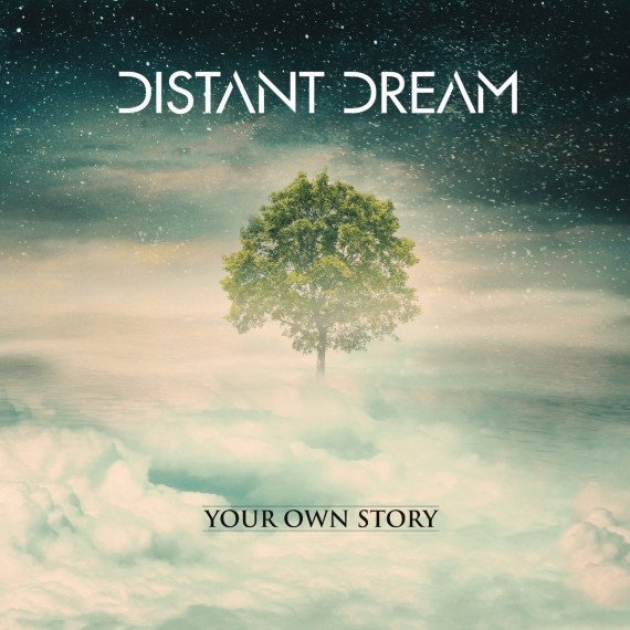 Distant-Dream-Your-Own-Story