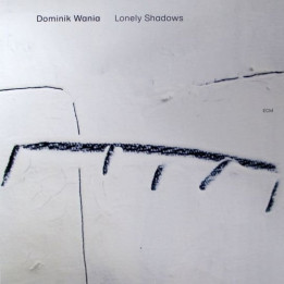 Wania Dominik - Lonely Shadows (LP)