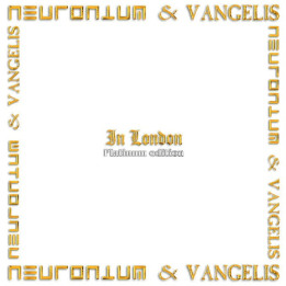 Neuronium & Vangelis - In London (Platinum Edition 2022) (LP)