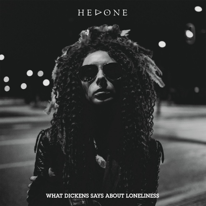 Hedone - What Dickens Says About Loneliness (LP)