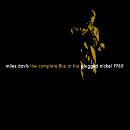 Davis Miles - The Complete Plugged Nickel Live 1965 (10LP)