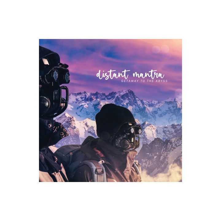 Distant Mantra - Getaway To The Abyss (CD)