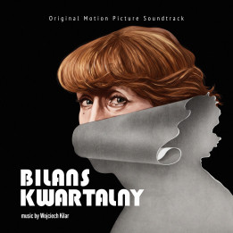 Soundtrack - Bilans Kwartalny/Iluminacja (Wojciech Kilar) (CD)