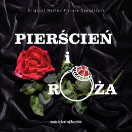 Soundtrack - Pierścień I Róża (Andrzej Korzyński) (CD)