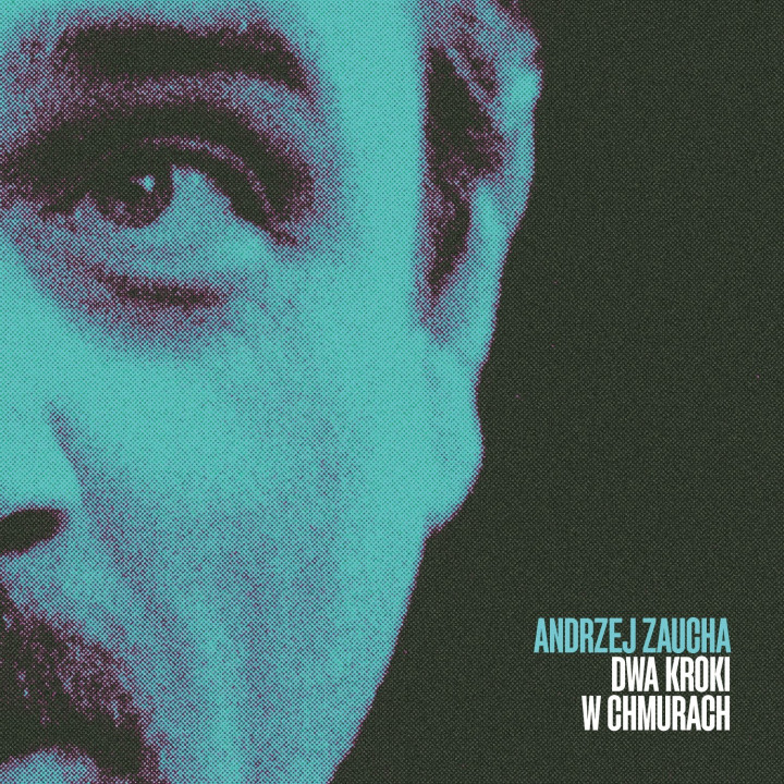 Andrzej Zaucha - Dwa Kroki W Chmurach (CD)