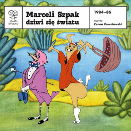 Zenon Kowalowski - Marceli Szpak Dziwi Się Światu (CD)