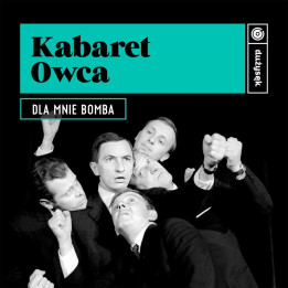Kabaret Owca - Dla Mnie Bomba (CD)