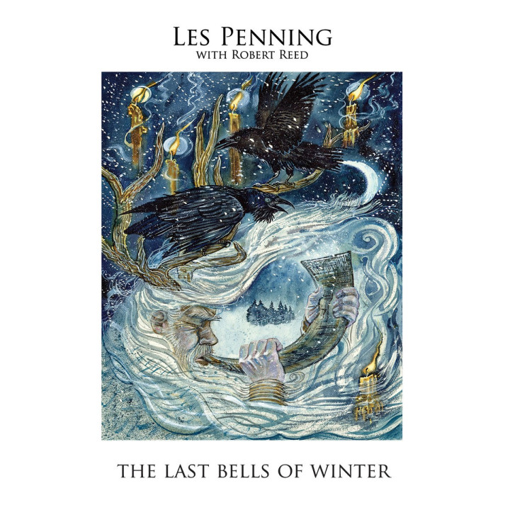 Penning Les With Robert Reed - The Last Bells Of Winter (CD)