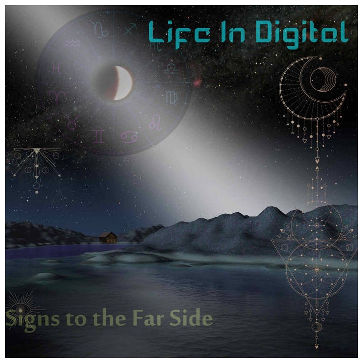 Life In Digital - Signs To The Far Side (CD)