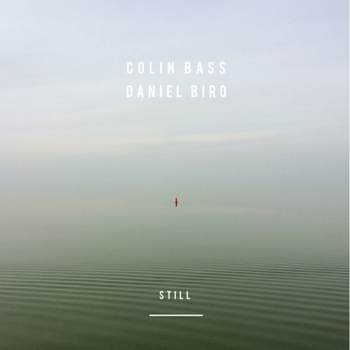 Colin Bass - Daniel Biro - Still (CD)