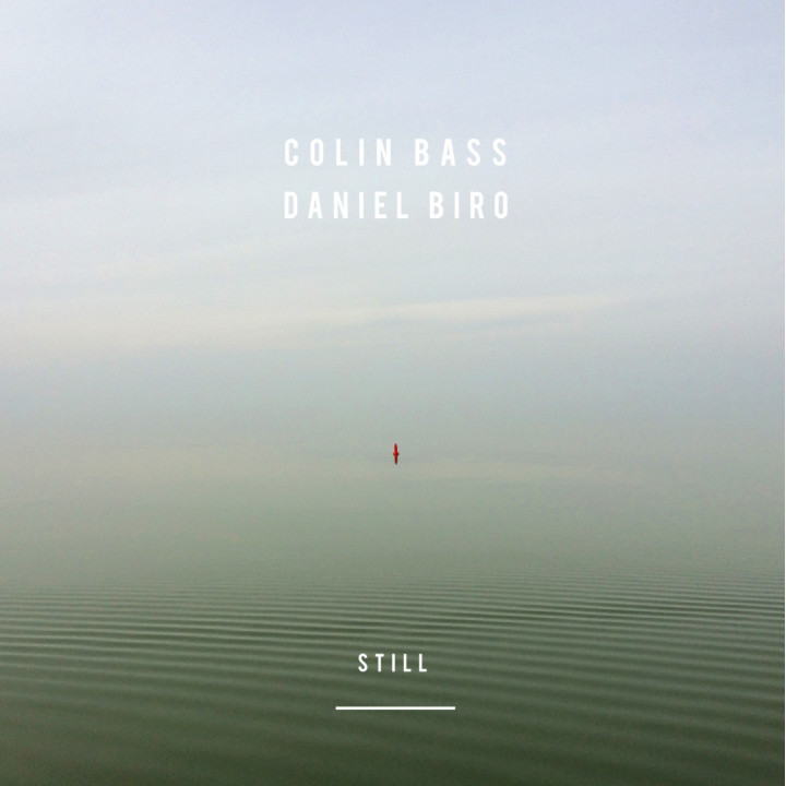 Colin Bass - Daniel Biro - Still (CD)