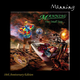 Manning - One Small Step... 10th Anniversary Edition (CD)
