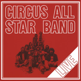 Circus All Star Band - Live (CD)