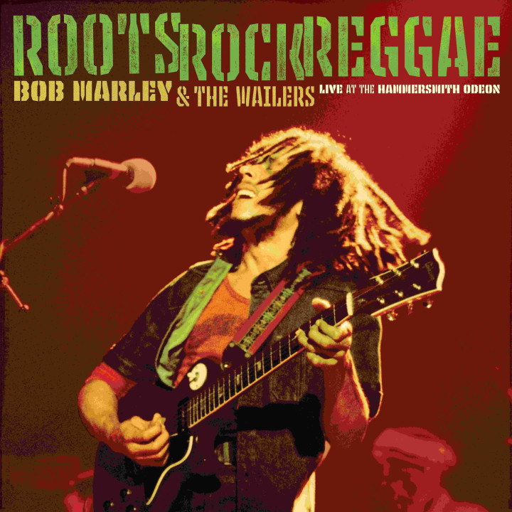 Marley Bob & The Wailers - Roots, Rock, Reggae: Live At The Hammersmith Odeon London, UK - June 1976 (2CD)